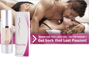 Vigorelle Review : World Best Female Sexual Enhancer Gel And Cream